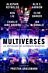 Multiverses: An Anthology of Alternate Realities