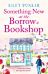 Something New at the Borrow a Bookshop