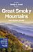 Lonely Planet Great Smoky Mountains National Park