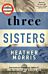 Three sisters