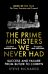 The Prime Ministers We Never Had