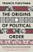 The origins of political order