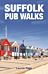 Suffolk Pub Walks