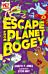 Escape from Planet Bogey