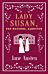 Lady Susan, The Watsons, Sanditon