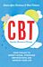 Cognitive Behavioural Therapy (CBT)