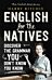 English for the Natives