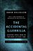 The Accidental Guerrilla