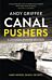 Canal Pushers (Johnson & Wilde Crime Mystery #1)