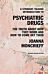 A Straight Talking Introduction to Psychiatric Drugs