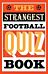 The Strangest Football Quiz Book