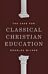 The Case for Classical Christian Education