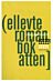 Ellevte roman, bok atten