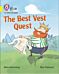 The Best Vest Quest