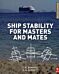 Ship Stability for Masters and Mates