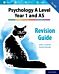 The Complete Companions: AQA Psychology A Level: Year 1 and AS Revision Guide