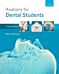 Anatomy for Dental Students