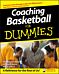 Coaching Basketball For Dummies