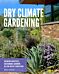 Dry Climate Gardening