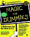 Magic For Dummies