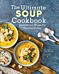 The Ultimate Soup Cookbook