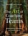 The Art of Coaching Teams