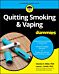 Quitting Smoking & Vaping For Dummies