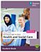 BTEC Tech Award 2022 Health and Social Care Student Book