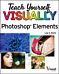 Teach Yourself VISUALLY Photoshop Elements 2023