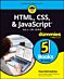 HTML, CSS, & JavaScript All-in-One For Dummies