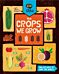 Eco STEAM: The Crops We Grow