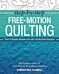 Step-by-Step Free-Motion Quilting