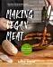 Making Vegan Meat