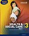 BTEC Level 3 National Health and Social Care: Student Book 1