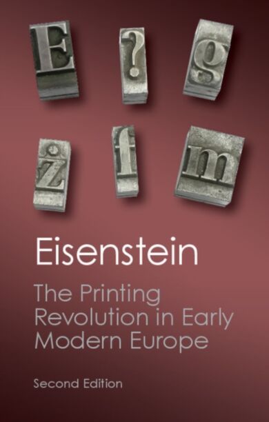 The Printing Revolution in Early Modern Europe