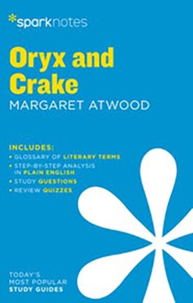 Oryx and Crake by Margaret Atwood