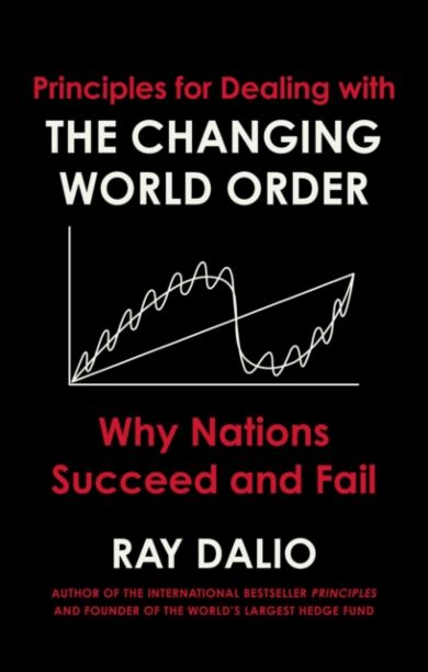 Principles for dealing with the changing world order