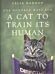 One Hundred Ways for a Cat to Train Its Human