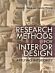 Research Methods for Interior Design