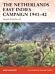 The Netherlands East Indies Campaign 1941¿42