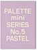 Palette Mini Series 05: Pastel