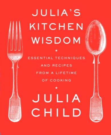 Julia's Kitchen Wisdom