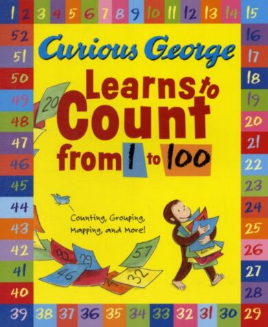 Curious George Learns to Count from 1 to 100