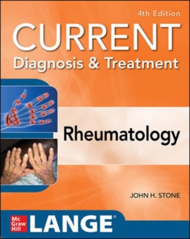 Current Diagnosis & Treatment in Rheumatology, Fourth Edition