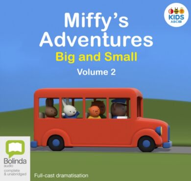 Miffy's Adventures Big and Small: Volume Two