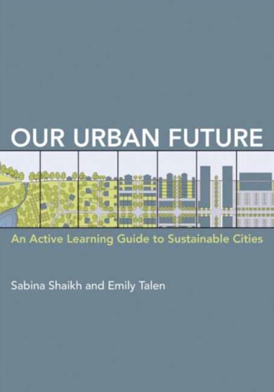 Our Urban Future