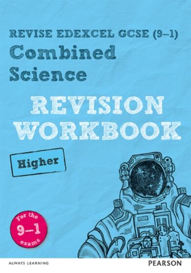 Pearson REVISE Edexcel GCSE Combined Science Higher Revision Workbook - 2023 and 2024 exams