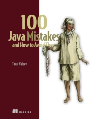 100 Java Mistakes and How to Avoid Them