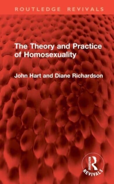 The Theory and Practice of Homosexuality