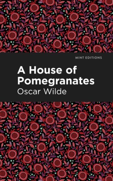 A House of Pomegranates